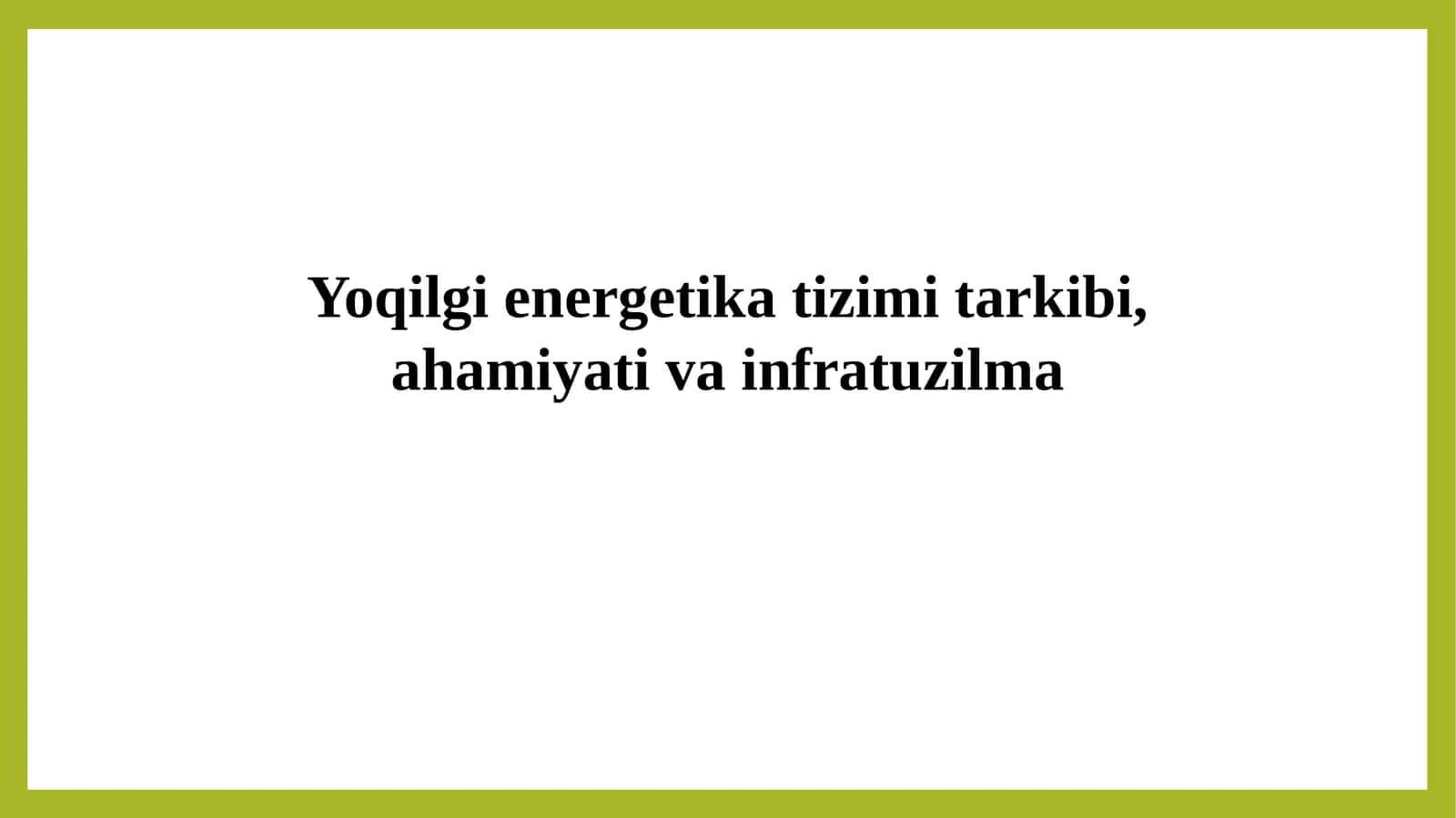 Yoqilgi energetika tizimi