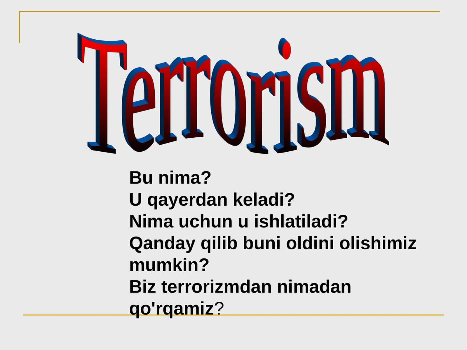 Terrorizm