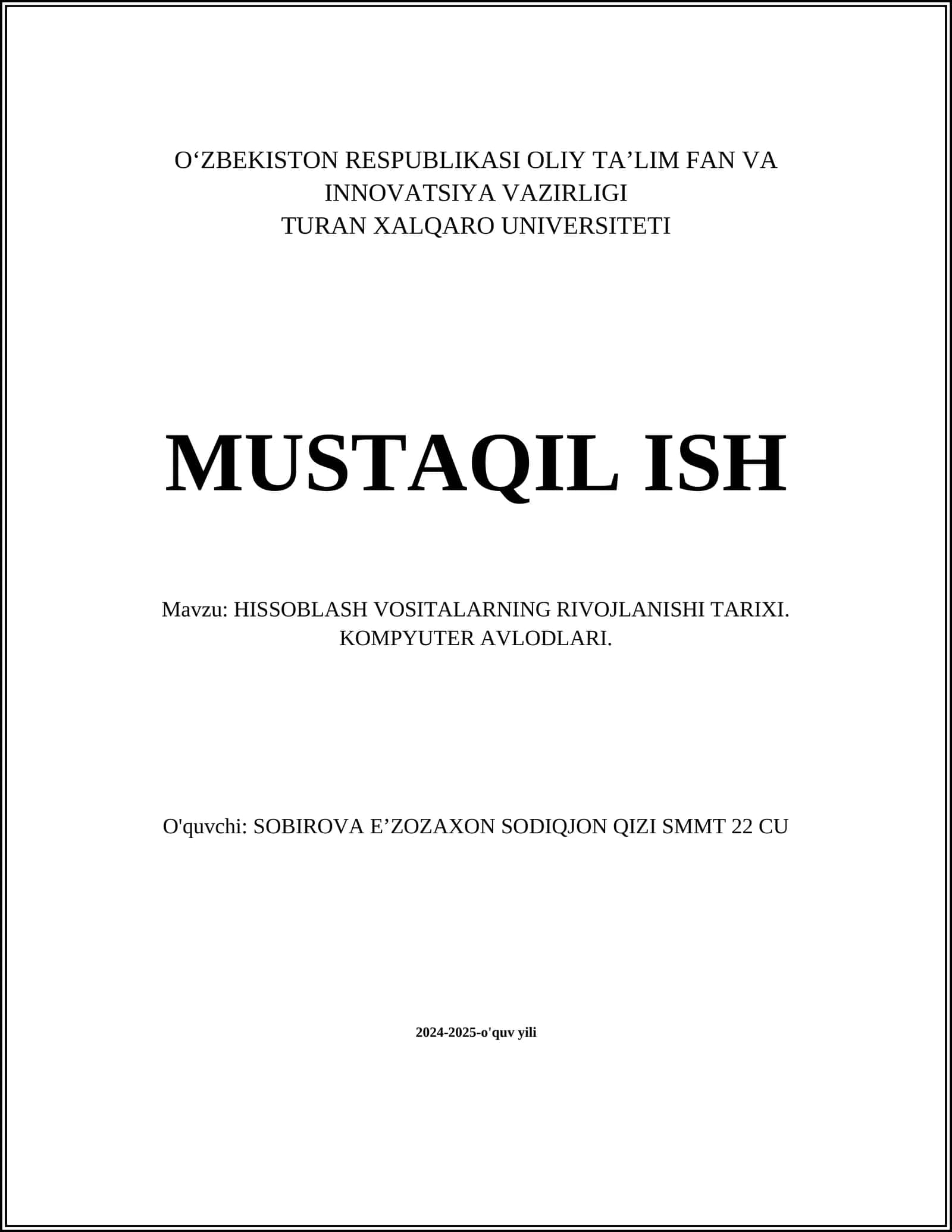 HISSOBLASH VOSITALARNING RIVOJLANISHI TARIXI. KOMPYUTER AVLODLARI
