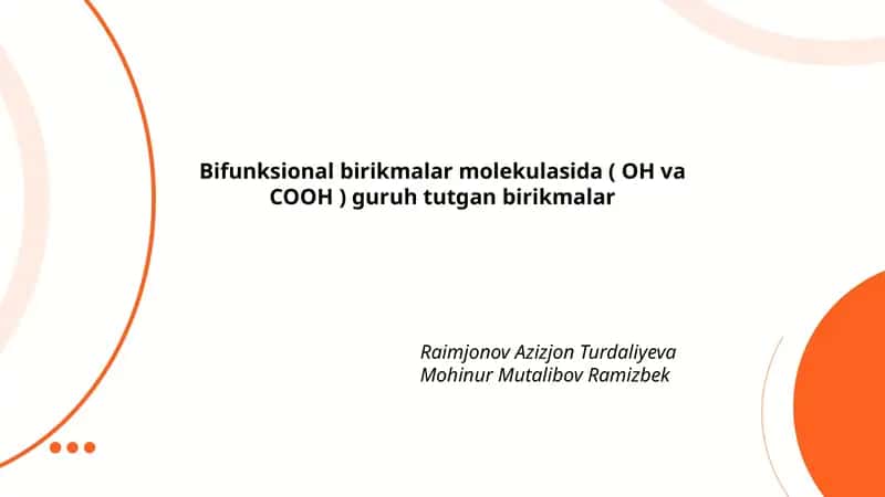 Bifunksional birikmalar molekulasida ( OH va COOH ) guruh tutgan birikmalar