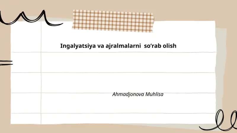 Ingalyatsiya va ajralmalarni soʻrab olish