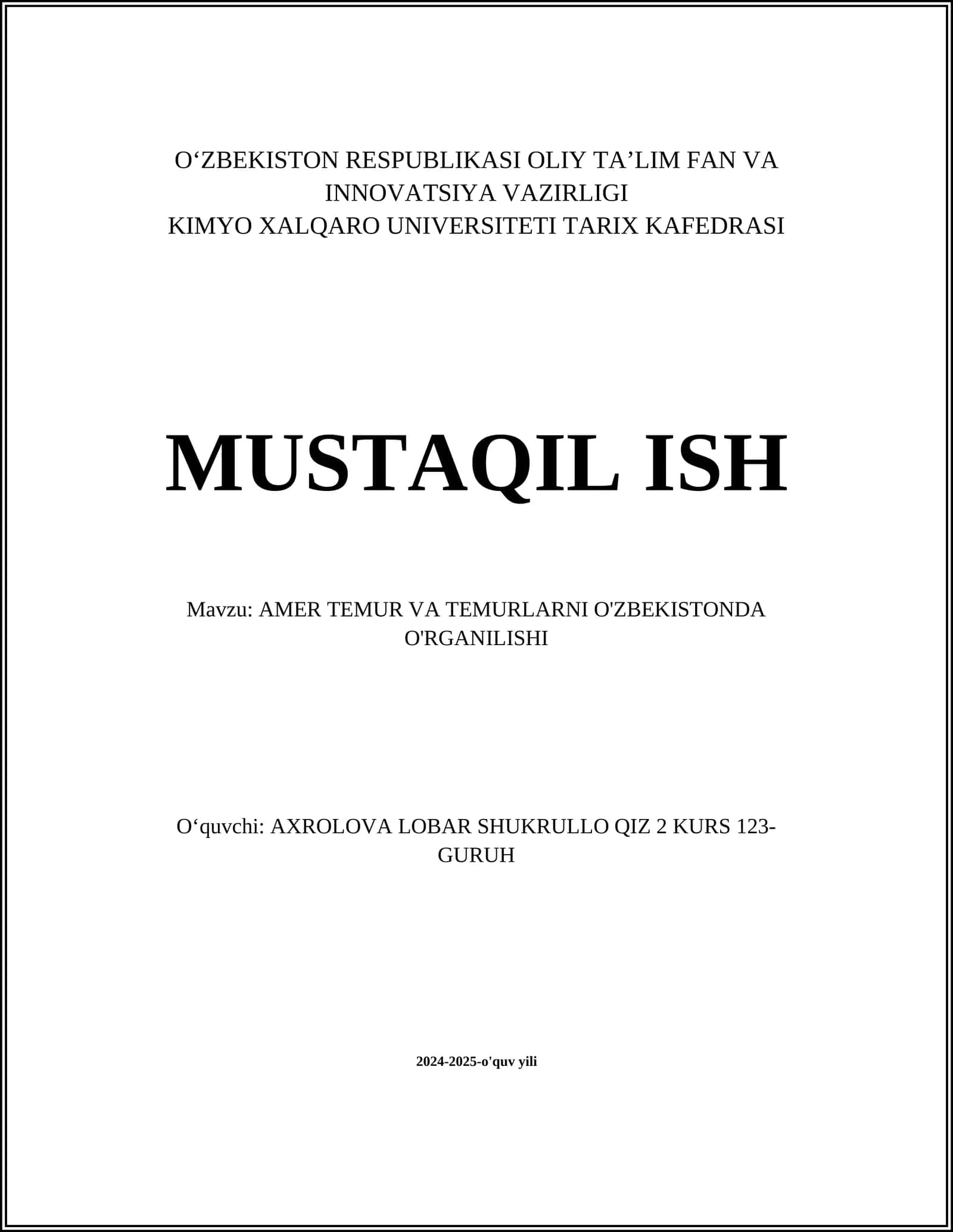 AMER TEMUR VA TEMURLARNI O'ZBEKISTONDA O'RGANILISHI