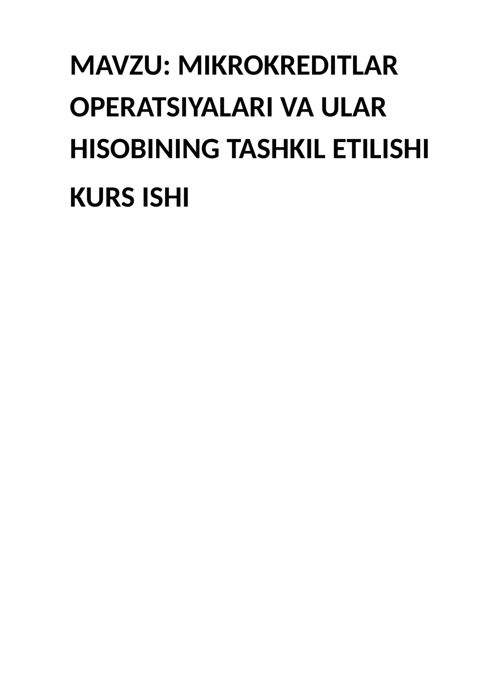 Mikrokreditlar Operatsiyalari va Ularning Hisobining Tashkil Etish