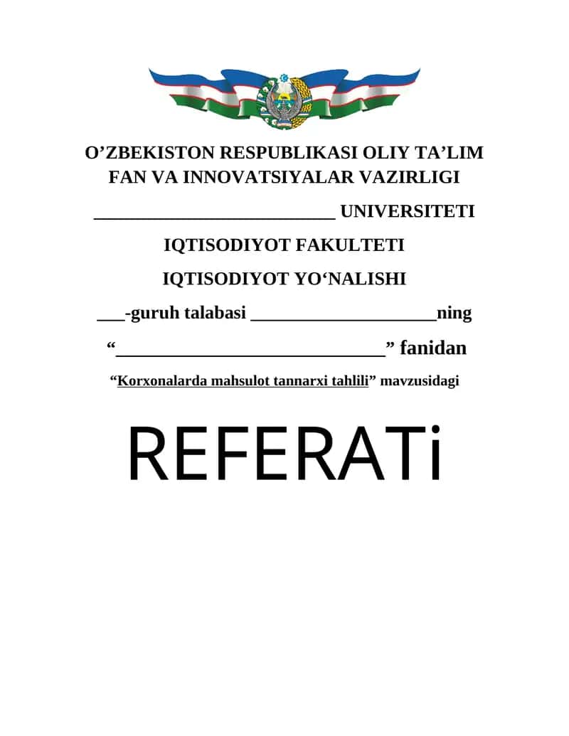 Korxonalarda mahsulot tannarxi tahlili REFERATi