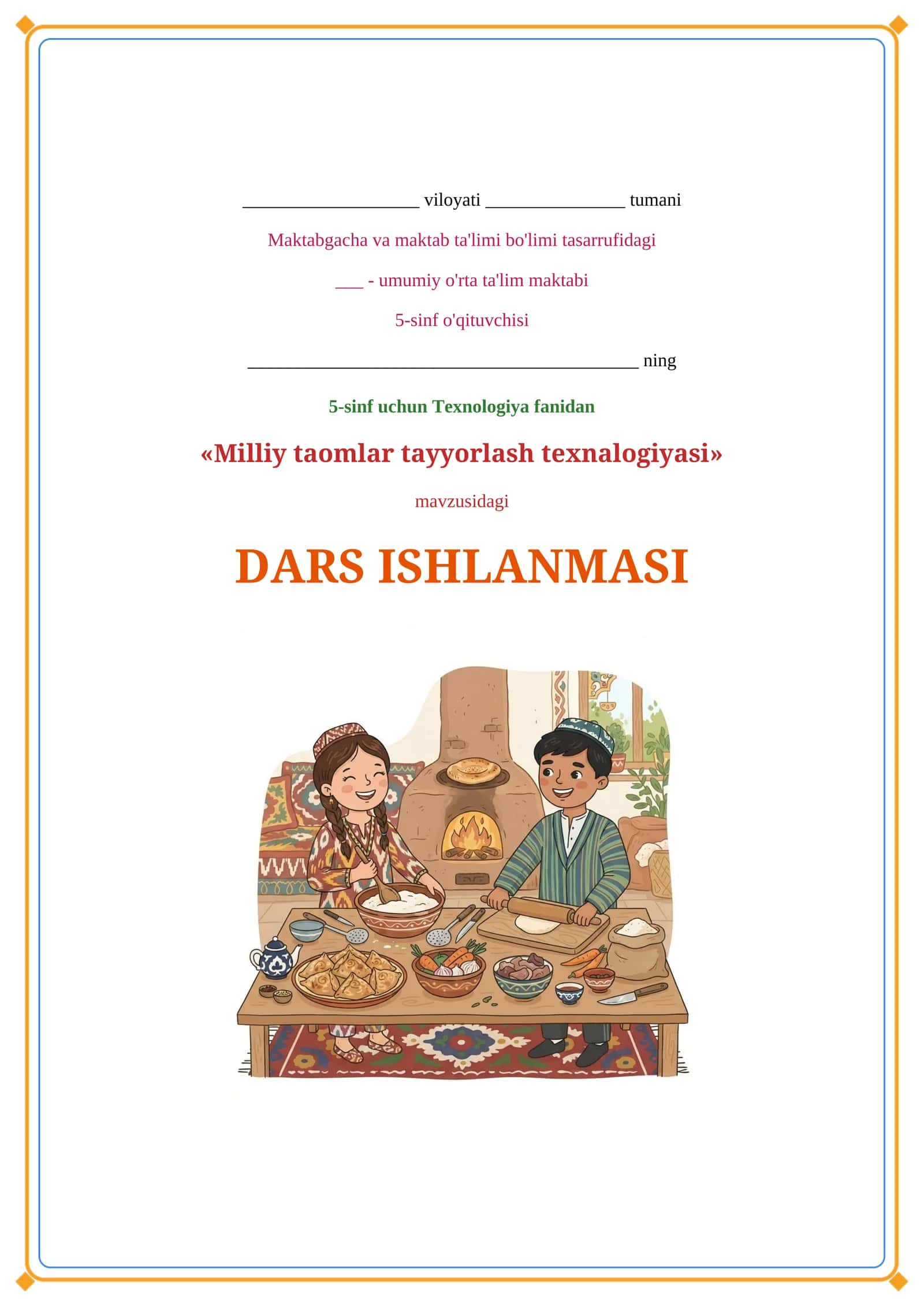 Lesson on Milliy taomlar tayyorlash texnalogiyasi