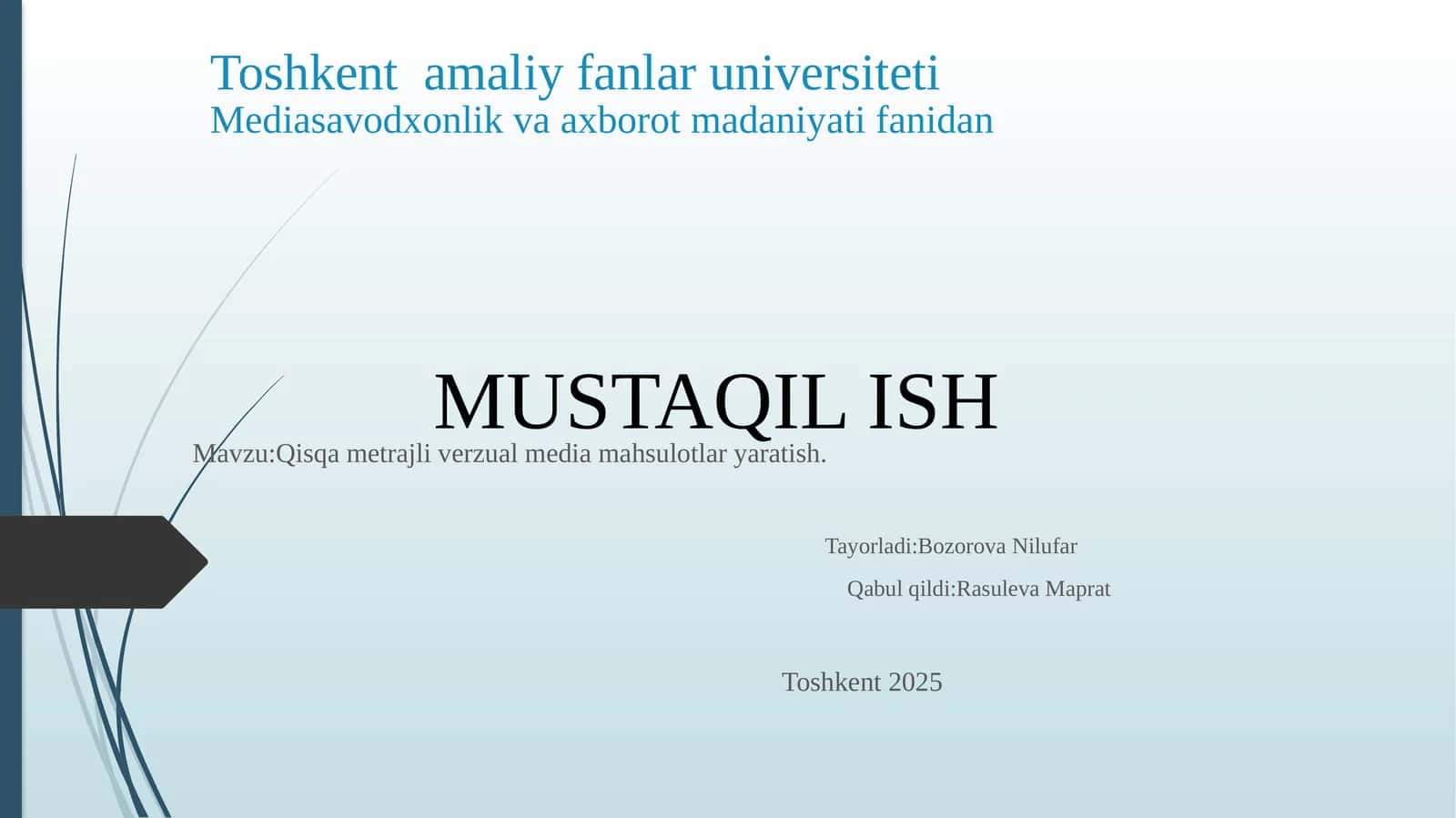 Qisqametrajli vizual media mahsulotlaryaratish