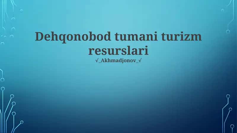 Dehqonobod Tumani Turizm Resurslari