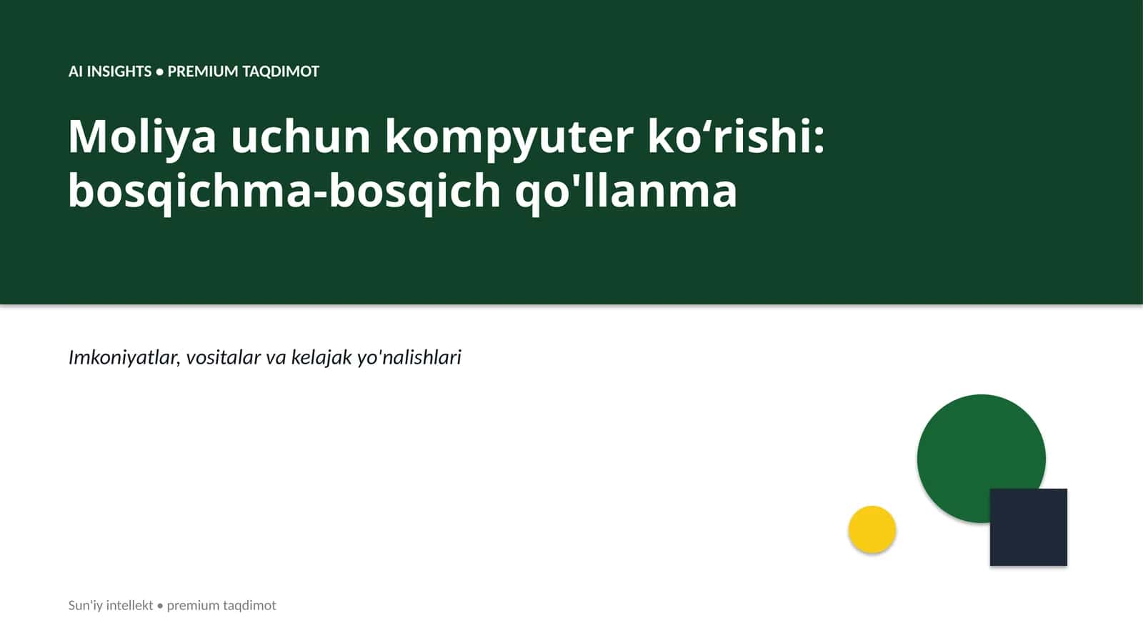 Moliya uchun kompyuter koʻrishi: bosqichma-bosqich qo'llanma