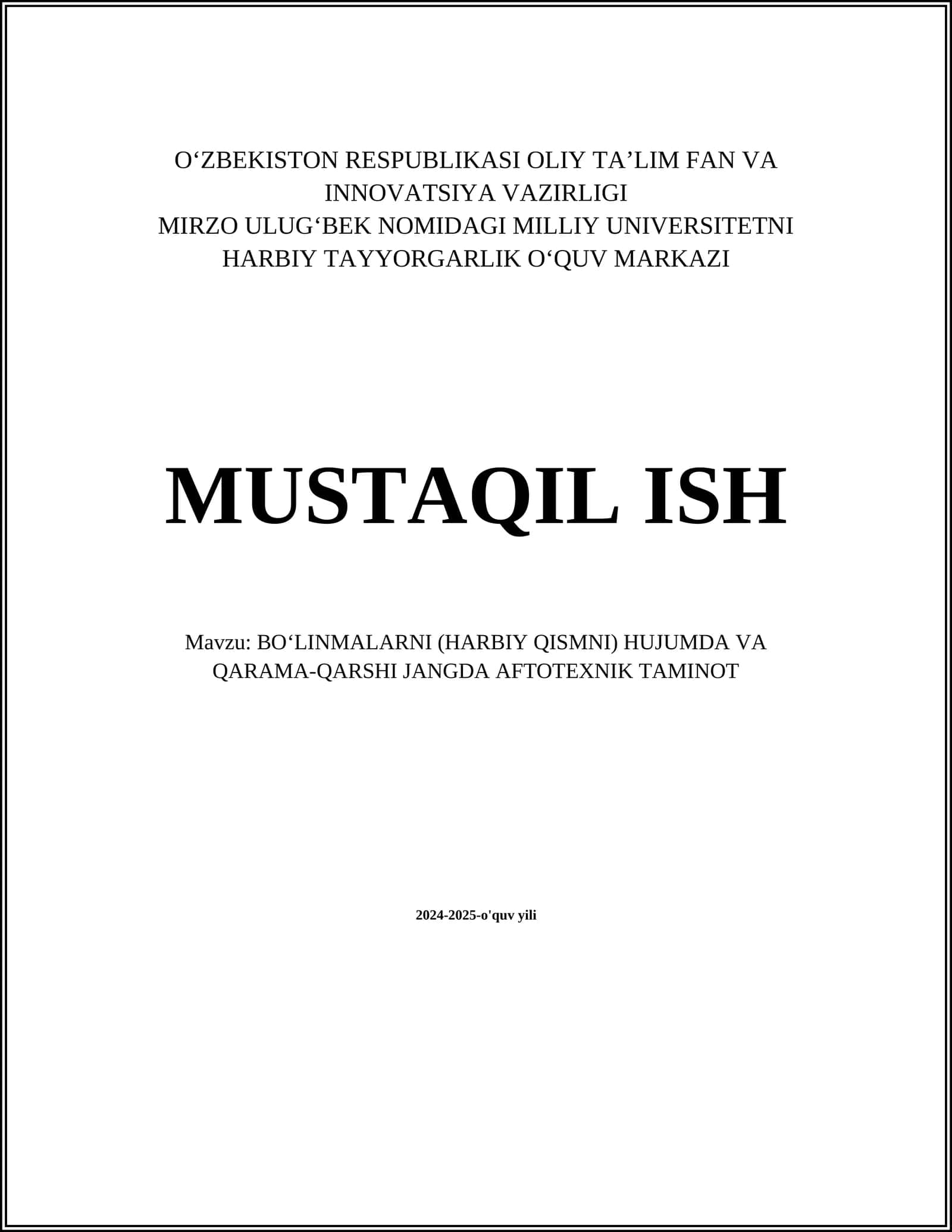 BOʻLINMALARNI (HARBIY QISMNI) HUJUMDA VA QARAMA-QARSHI JANGDA AFTOTEXNIK TAMINOT