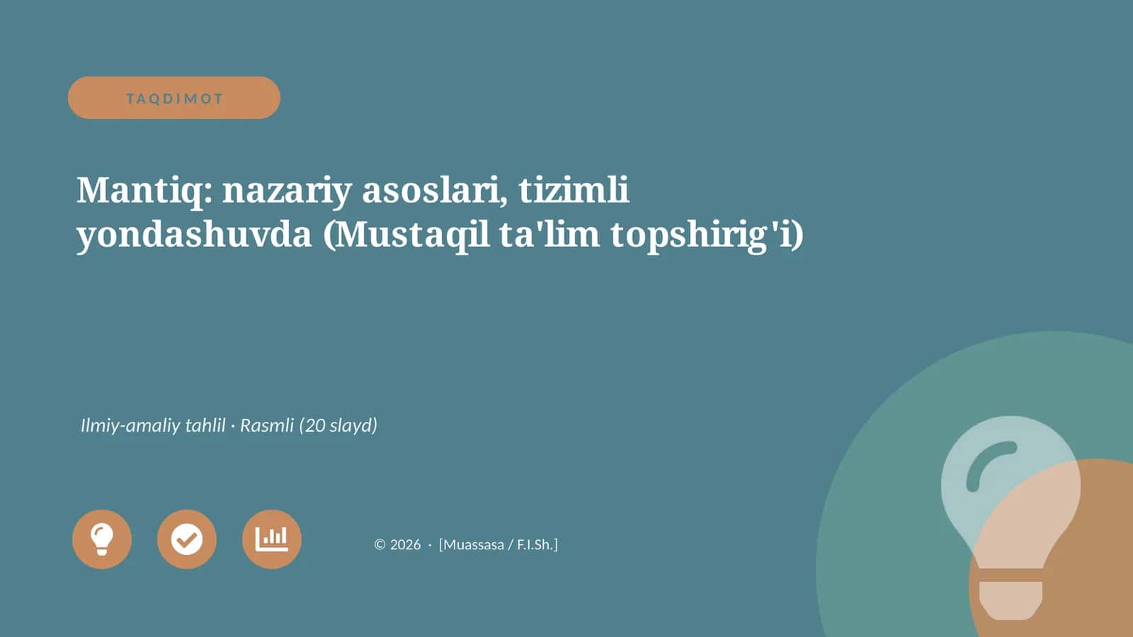 Mantiq: nazariy asoslari, tizimli yondashuvda