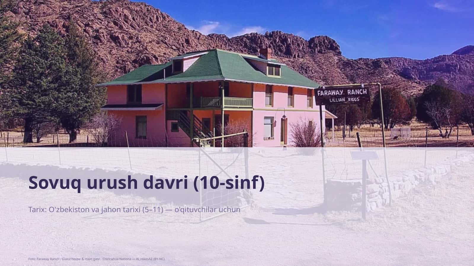 Sovuq urush davri (10-sinf)