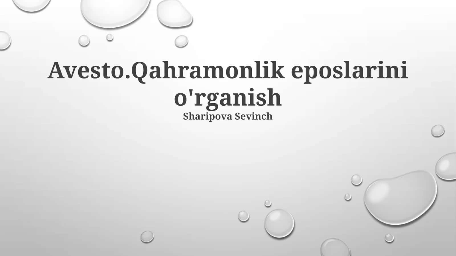 Avesto Qahramonlik Eposlarini O'rganish