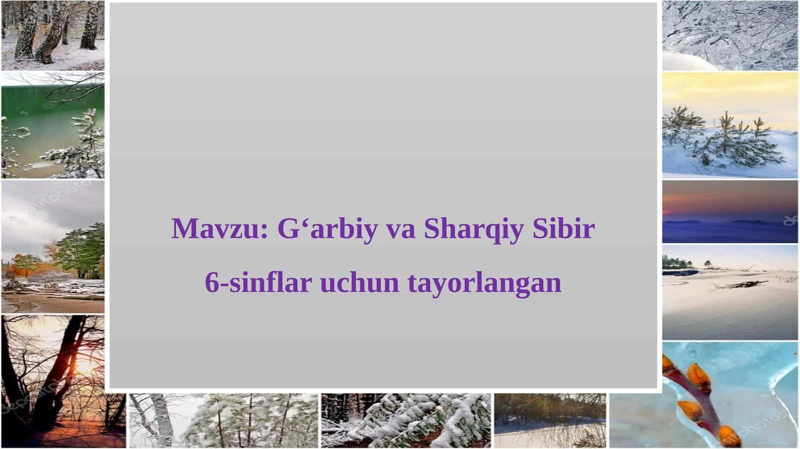 G‘arbiy va Sharqiy Sibir6-sinflar uchun tayorlangan