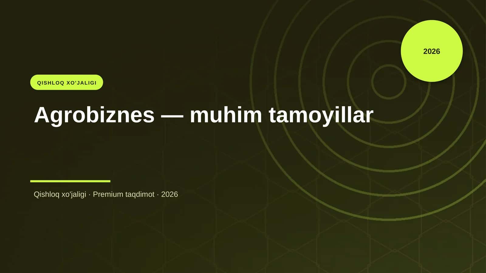 Agrobiznes — muhim tamoyillar