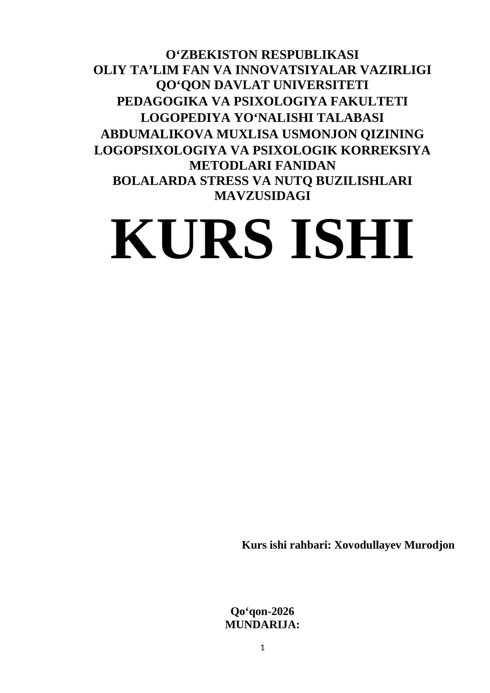 BOLALARDA STRESS VA NUTQ BUZILISHLARI MAZUSIDAGI KURS ISHI