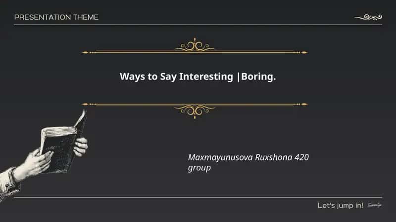 Ways to Say Interesting |Boring