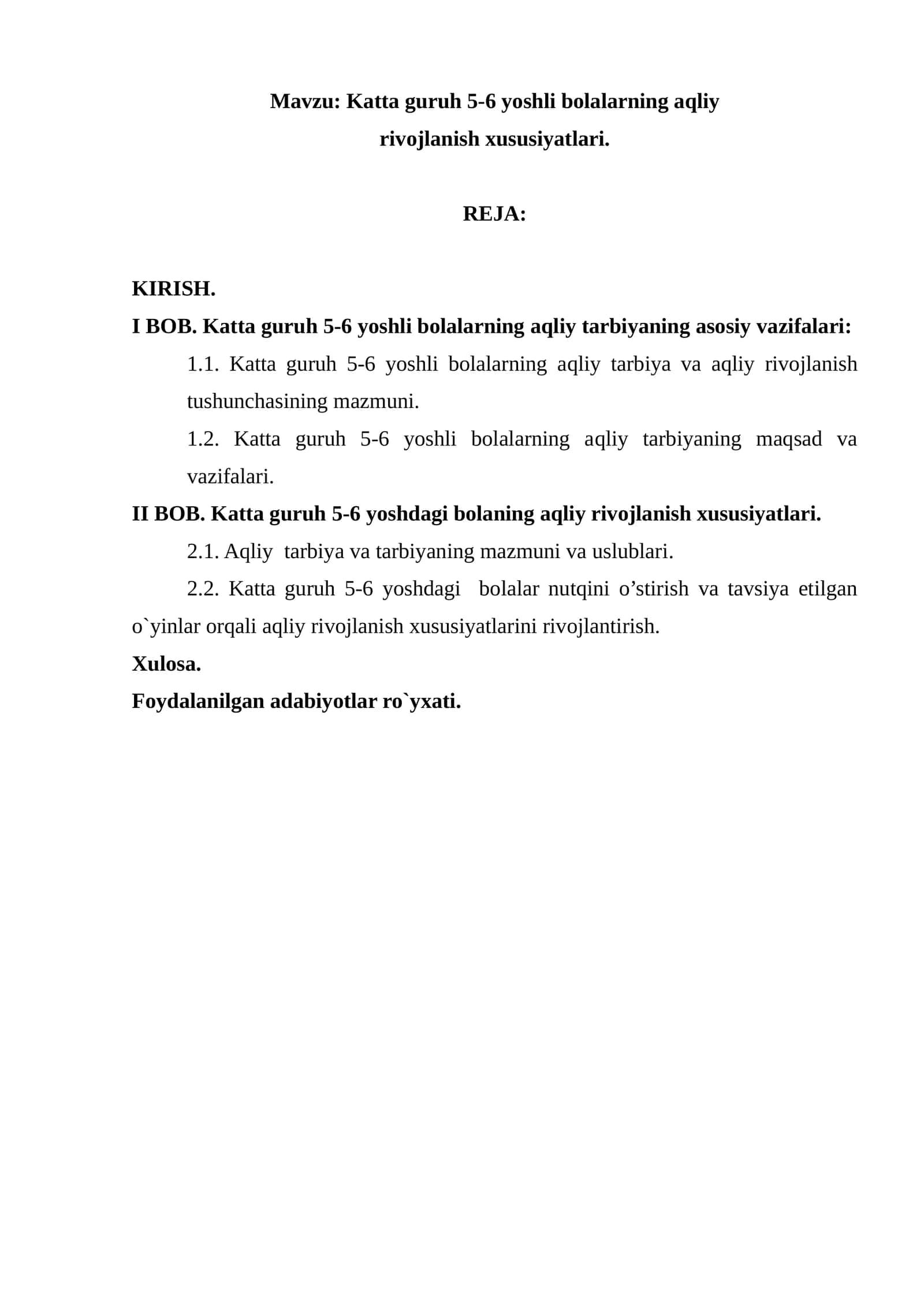 Katta guruh 5-6 yoshli bolalarning aqliy rivojlanish xususiyatlari