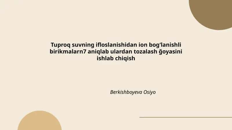 Tuproq va yer osti suvlaridagi ion bogʻlanishli birikmalarni aniqlash usullari