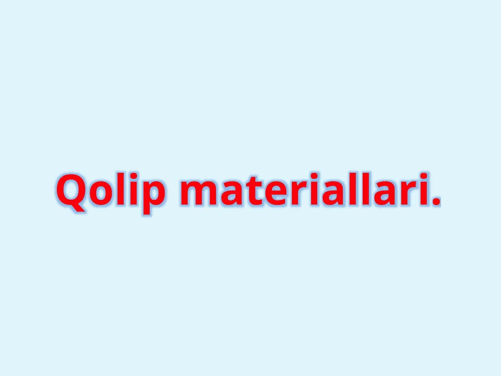 Qolip materiallari. stamatologiya