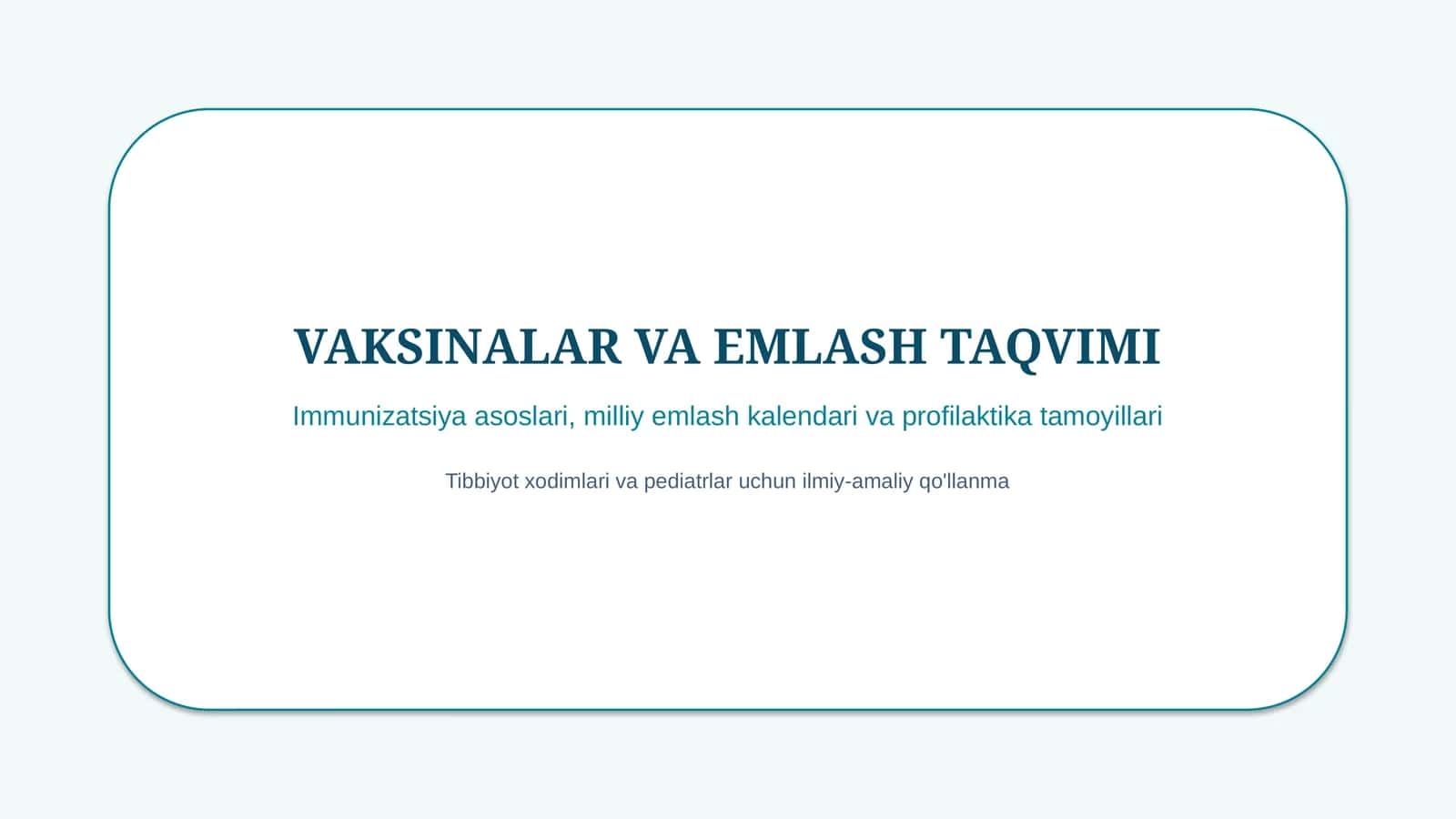 Vaksinalar va emlash taqvimi — Immunizatsiya asoslari | 15 slayd