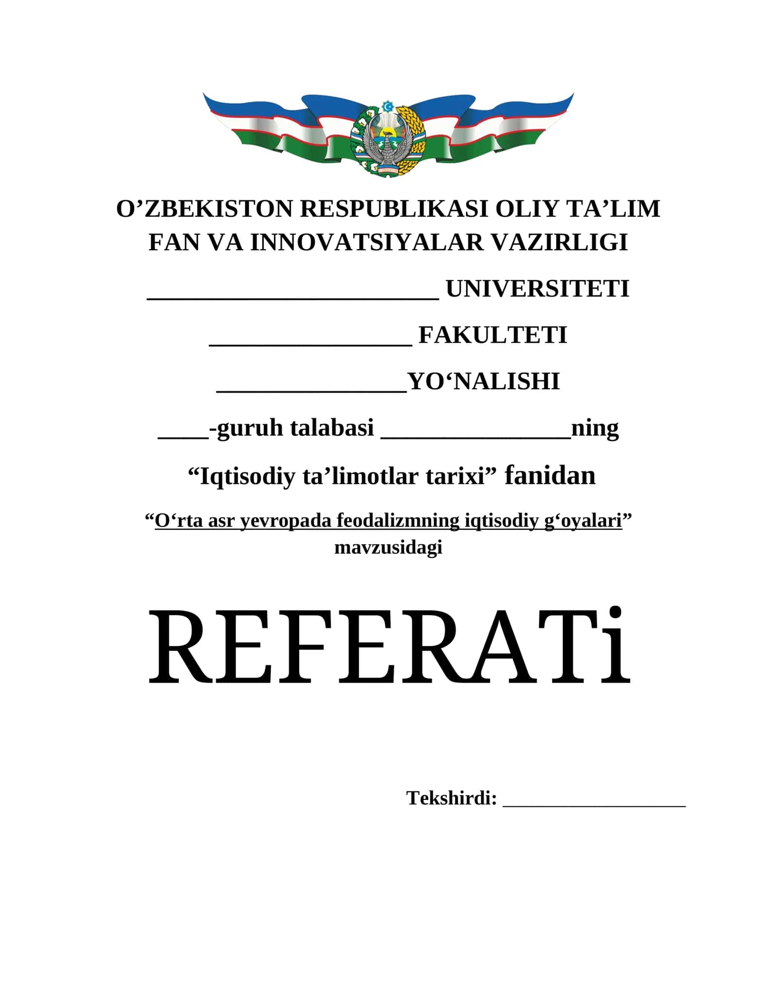 O‘rta asr yevropada feodalizmning iqtisodiy g‘oyalari