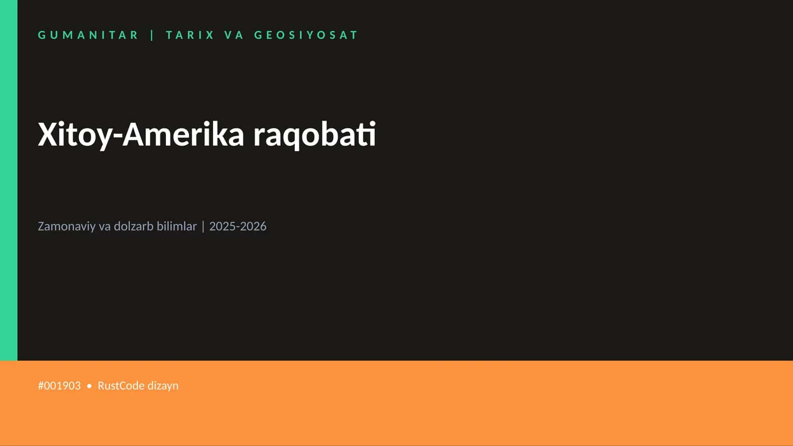 Xitoy-Amerika raqobati