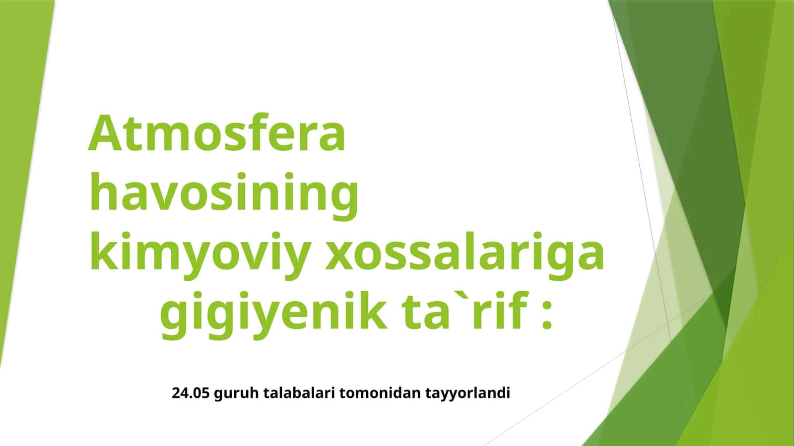 Atmosfera havosining kimyoviy xossalariga giyoh bandlar