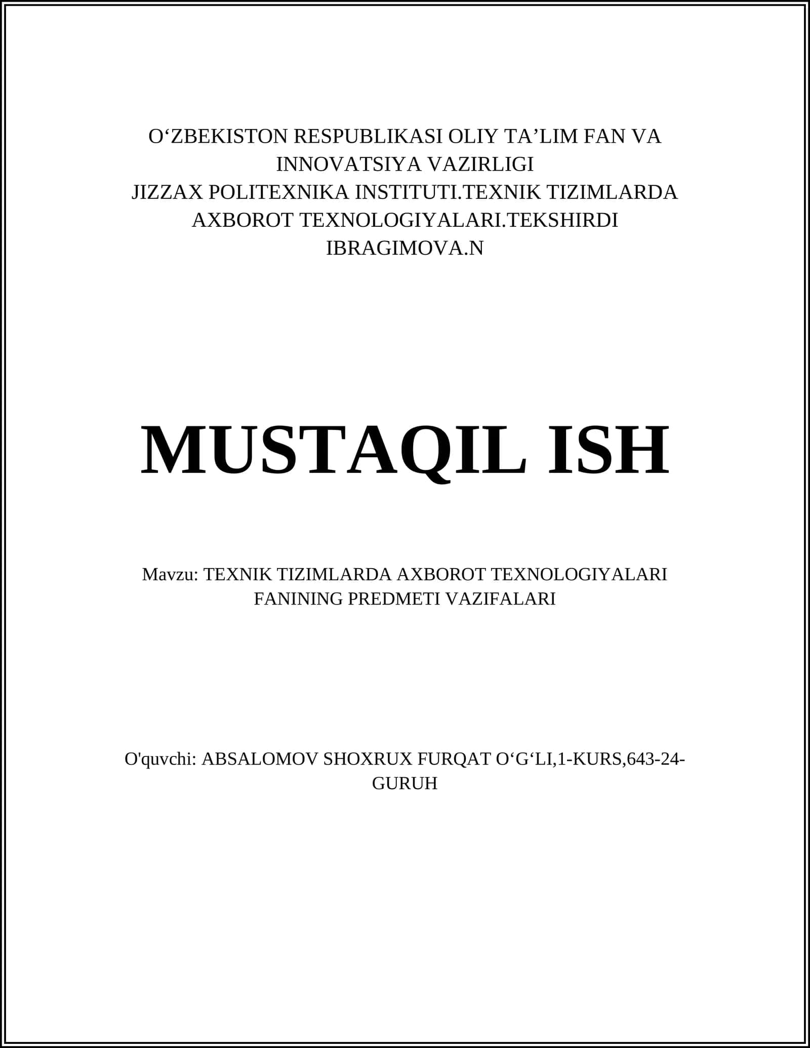 TEXNIK TIZIMLARDA AXBOROT TEXNOLOGIYALARI FANINING PREDMETI VAZIFALARI