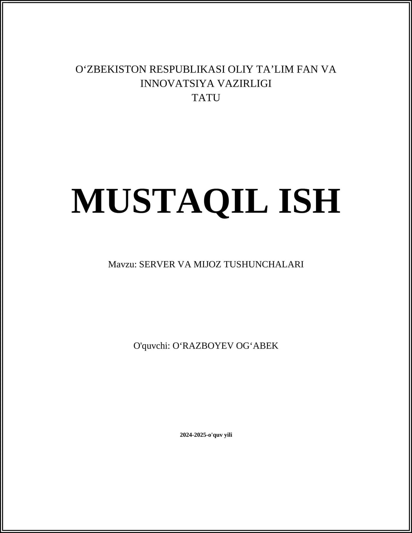 SERVER VA MIJOZ TUSHUNCHALARI
