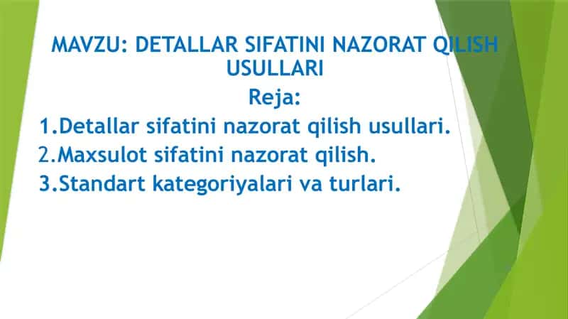 DETALLAR SIFATINI NAZORAT QILISH USULLARI