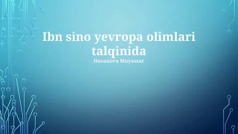 Ibn Sinoning Yevropa Olimlaridagi Talqini