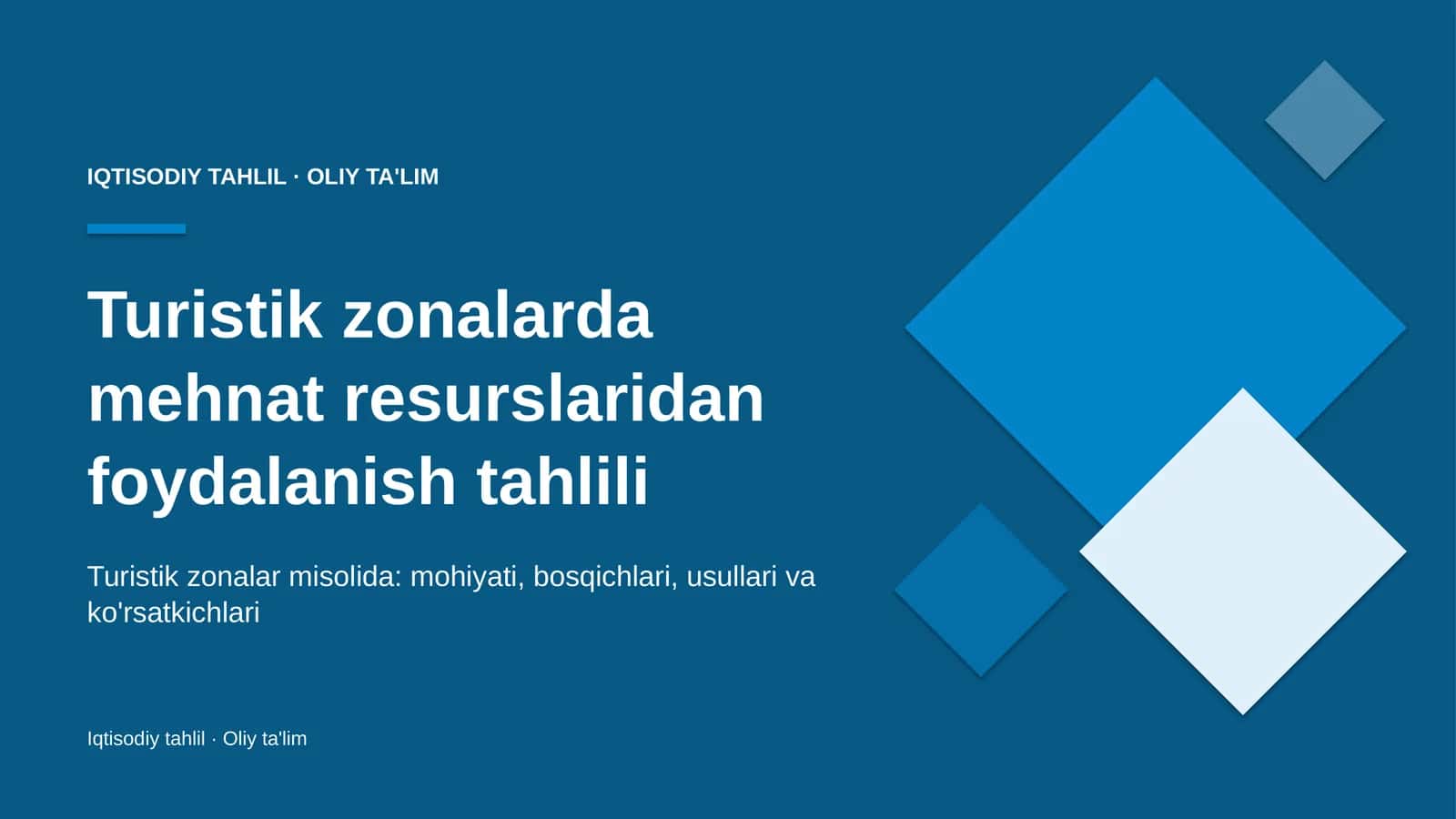 Turistik zonalarda mehnat resurslaridan foydalanish tahlili