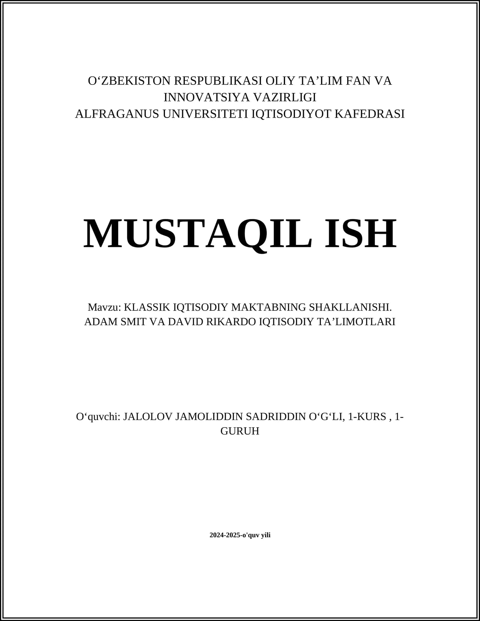 KLASSIK IQTISODIY MAKTABNING SHAKLLANISHI. ADAM SMIT VA DAVID RIKARDO IQTISODIY TAʼLIMOTLARI