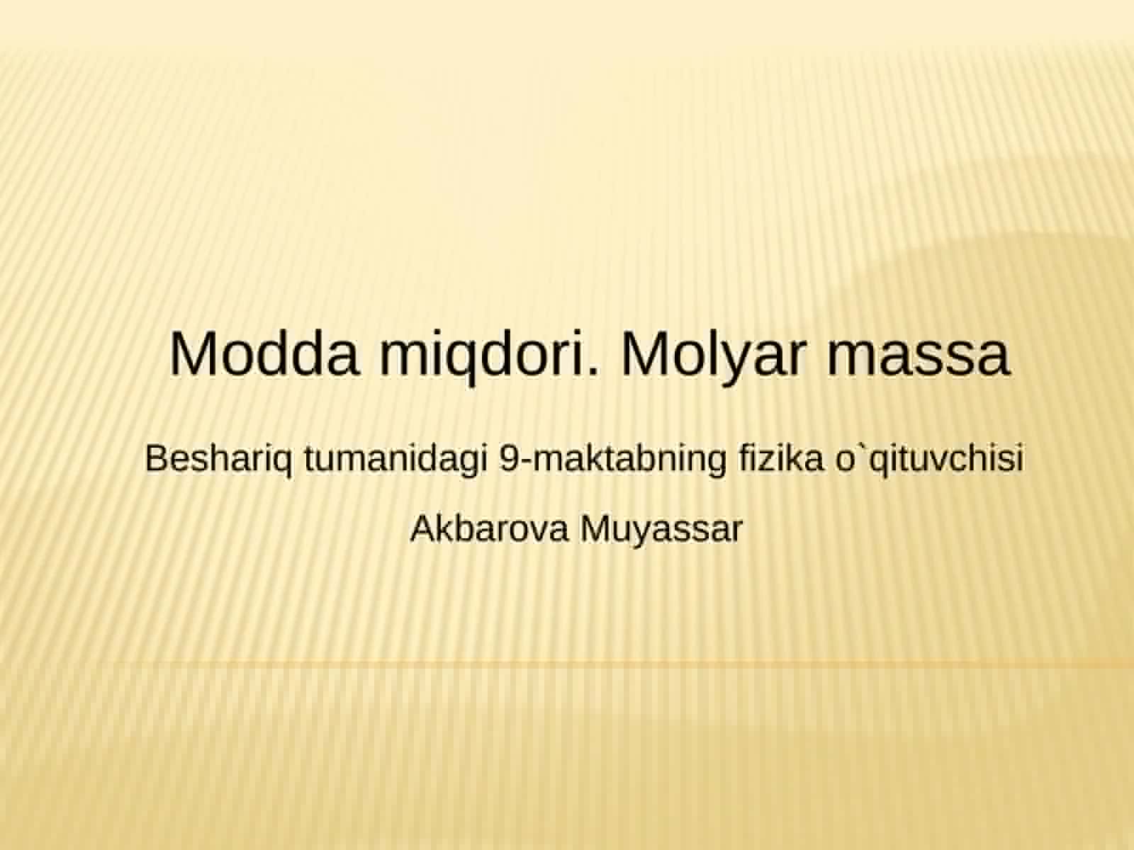 Modda miqdori. Molyar massa
