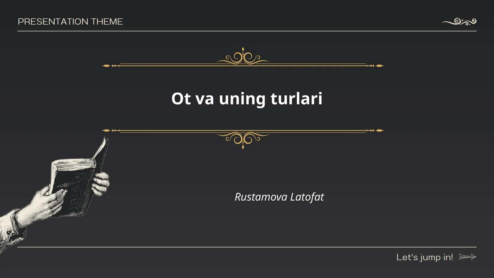 Ot va uning turlari