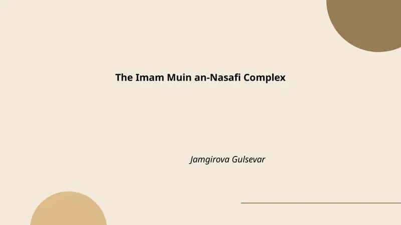 The Imam Muin an-Nasafi Complex