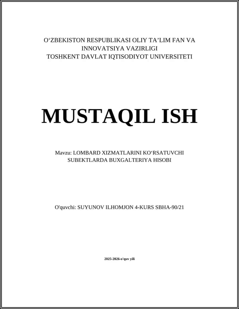 LOMBARD XIZMATLARINI KO‘RSATUVCHI SUBEKTLARDA BUXGALTERIYA HISOBI