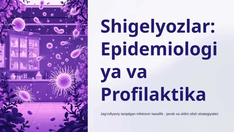 Shigelyoz Epidemiyasi
