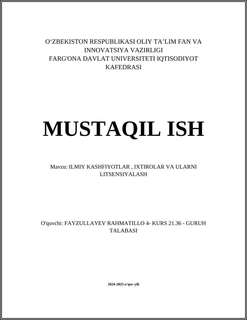 ILMIY KASHFIYOTLAR, IXTIROLAR VA ULARNI LITSENSIYALASH