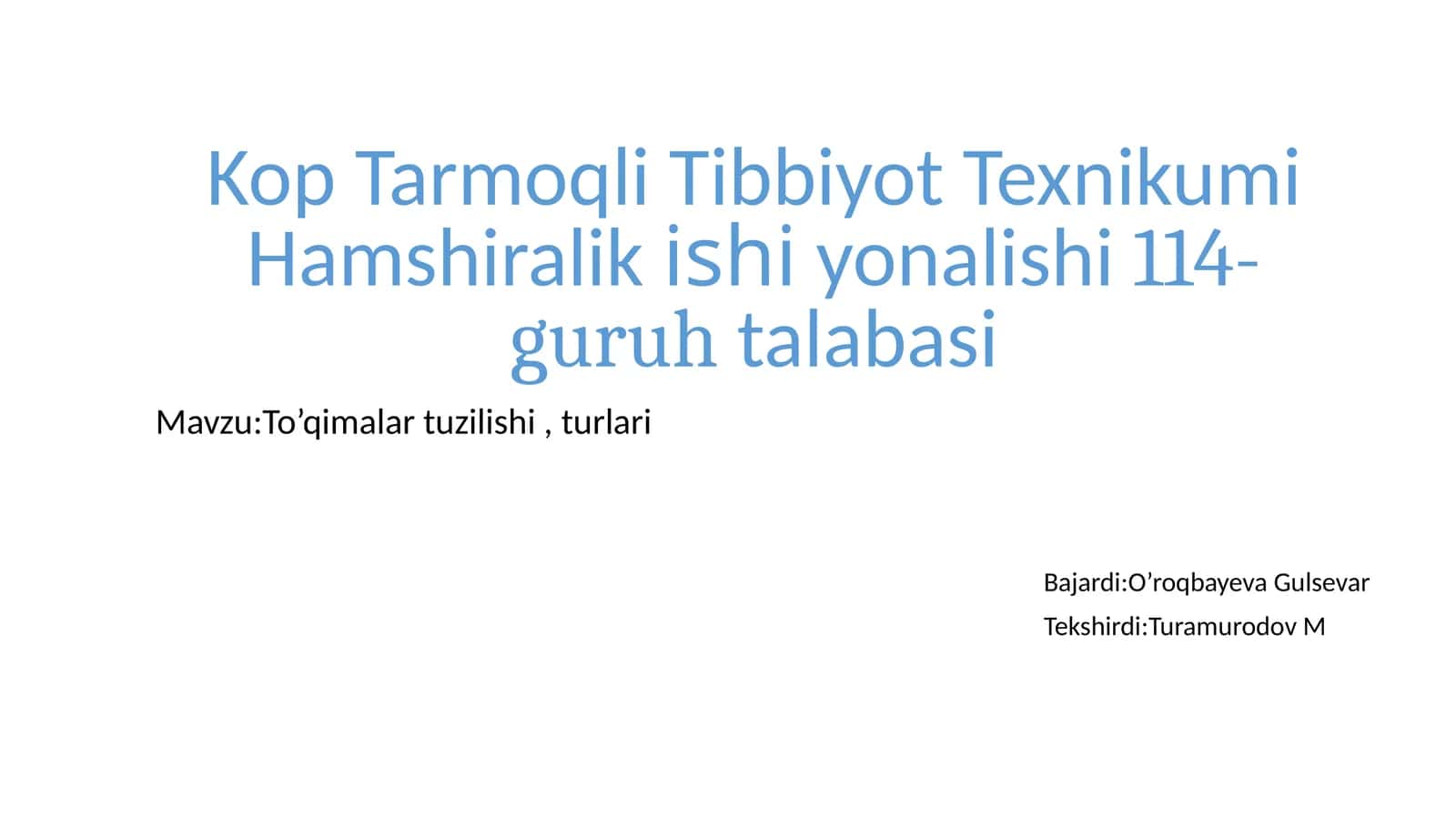 KopTarmoqli Tibbiyot Texnikumi Hamshiralikishiyonalishi114-guruhtalabasi