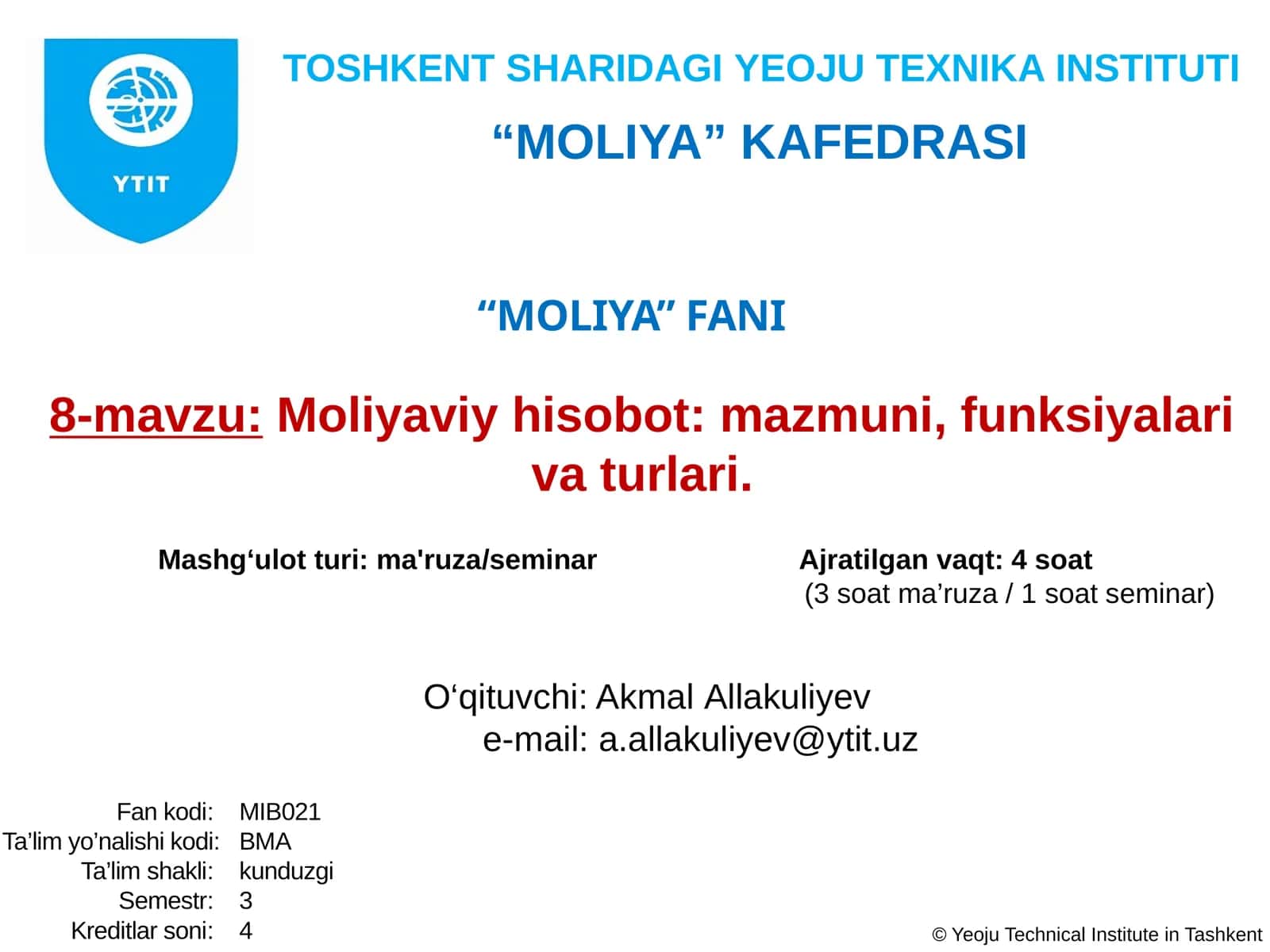 Moliyaviy hisobot: mazmuni, funksiyalari va turlari