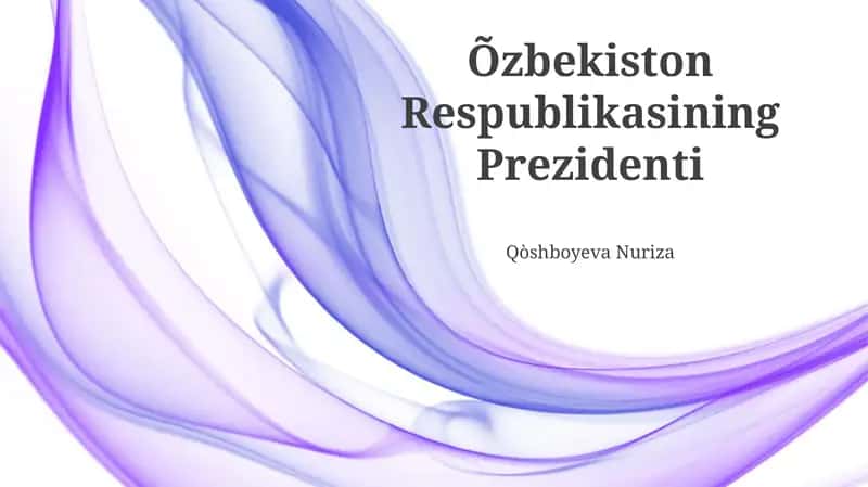 Oʻzbekiston Respublikasi Prezidentining Vazifalari