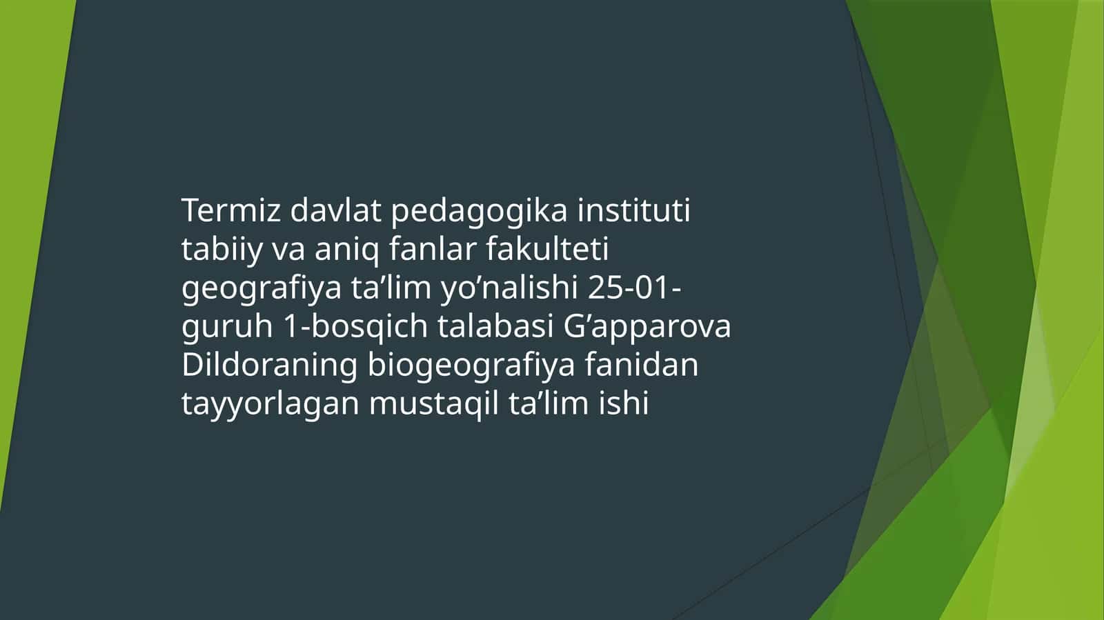Biogeografiyaning fansifati dashakillanishi