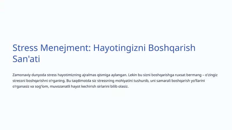 Stress Menejment: Hayotingizni Boshqarish San'ati