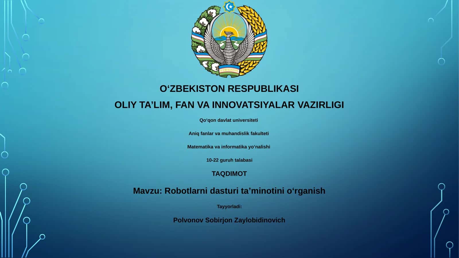 Robotlarni dasturi taʼminotini oʻrganish