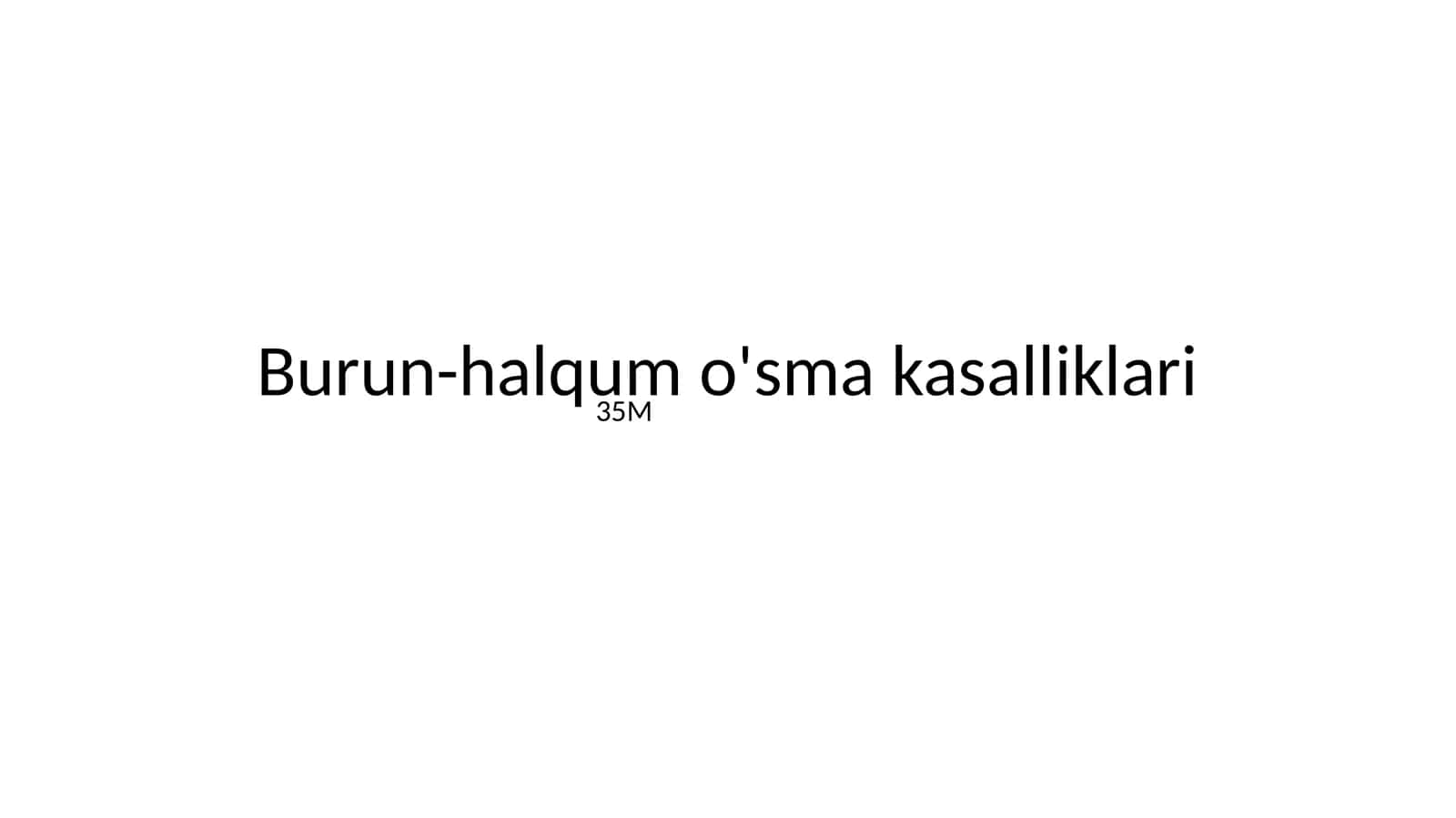 Burun-halqum o'sma kasalliklari
