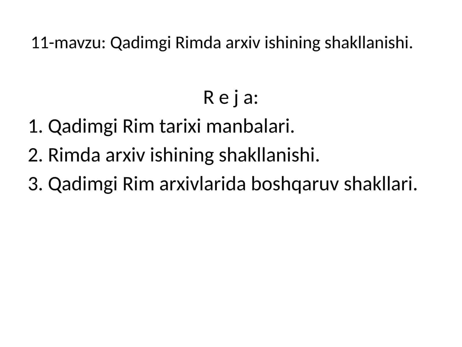 Qadimgi Rimda arxiv ishining shakllanishi