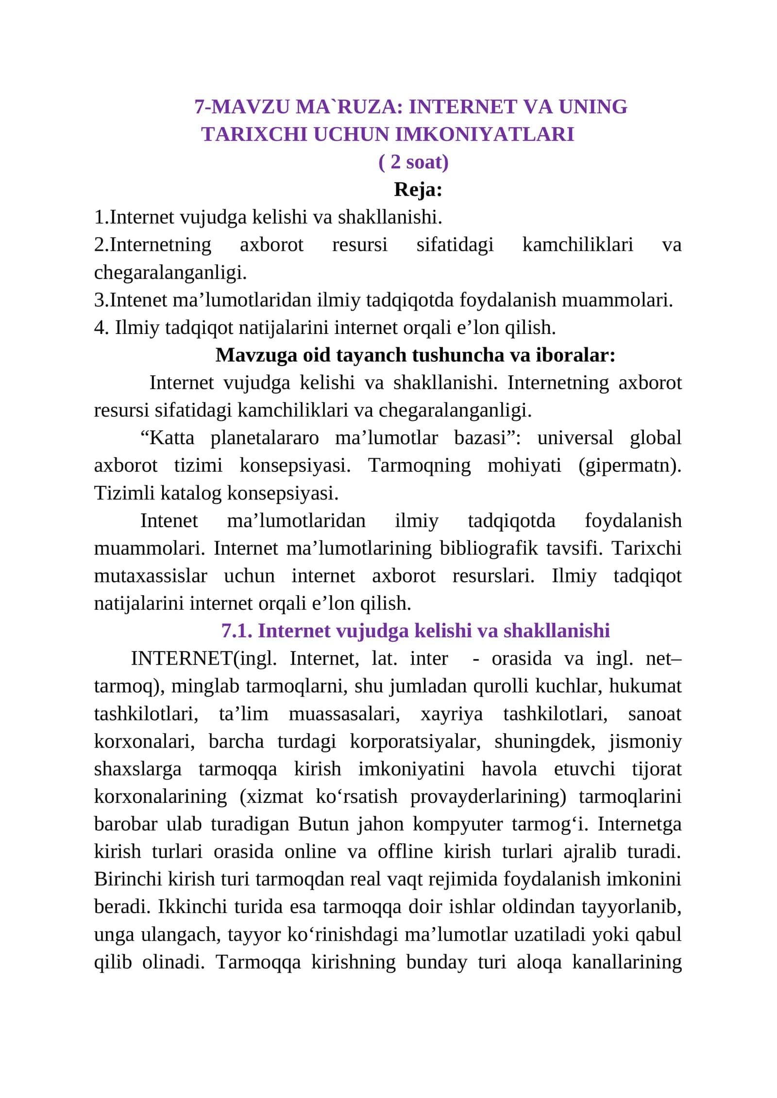 INTERNET VA UNING TARIXCHI UCHUN IMKONIYATLARI