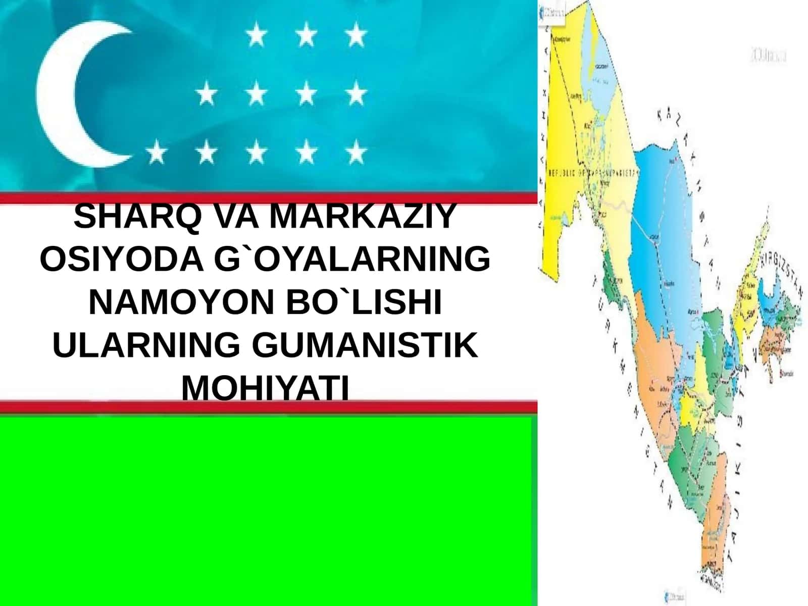 SHARQ VA MARKAZIY OSIYODA G`OYALARNING NAMOYON BO`LISHI ULARNING GUMANISTIK MOHIYATI