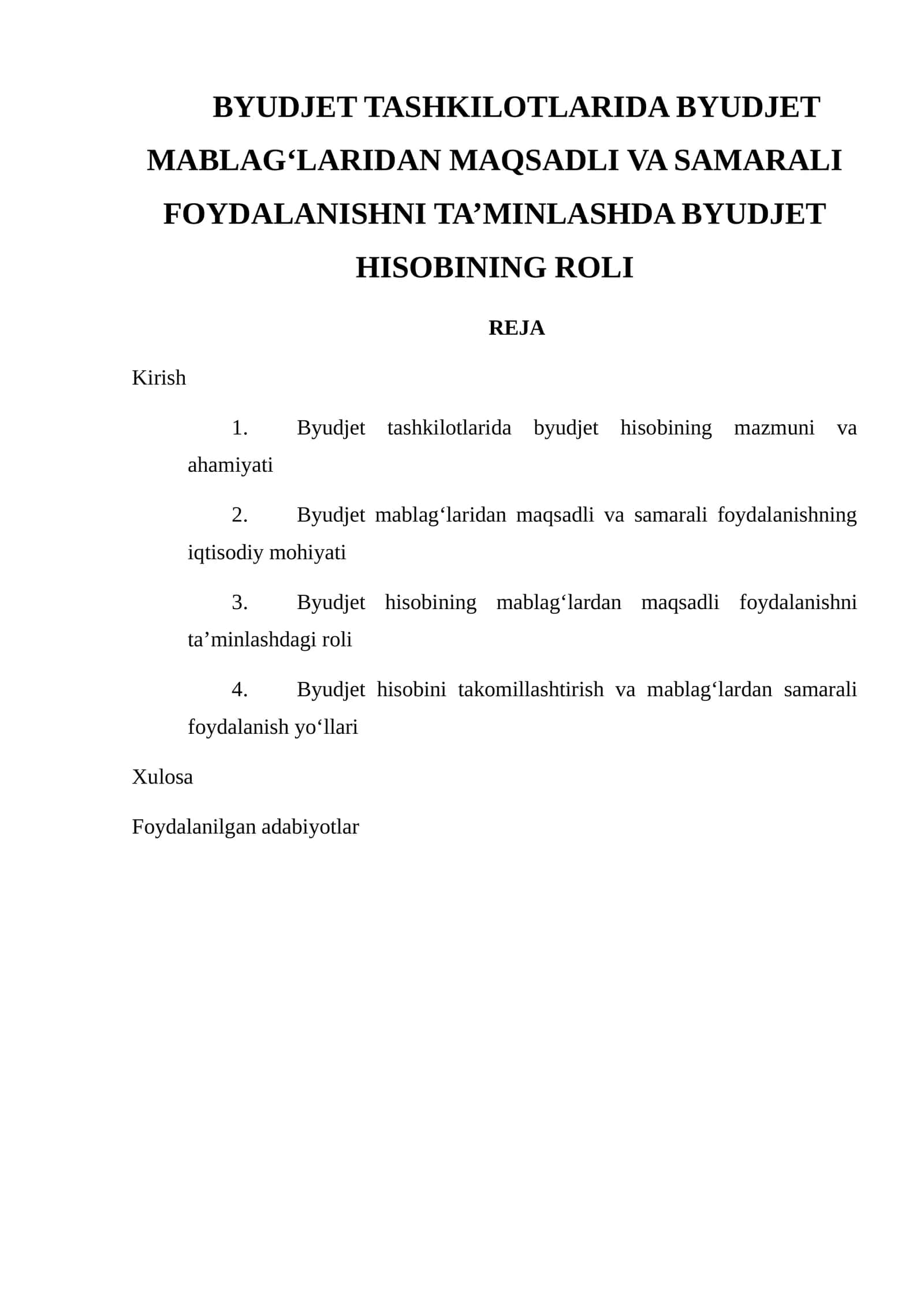 Byudjet Tashkilotlarida Byudjet Mablag‘laridan Maqsadli va Samarali Foydalanishni Ta’minlashda Byudjet Hisobining Roli